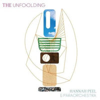 Hannah Peel & Paraorchestra - The Unfolding