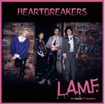 The Heartbreakers - L.A.M.F. - The Found '77 Masters & L.A.M.F. Demo Sessions