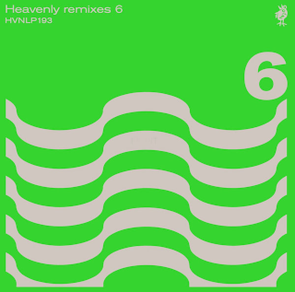 Various Artists - Heavenly Remixes: Volume 6