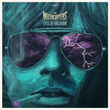 The Hellacopters - Eyes Of Oblivion