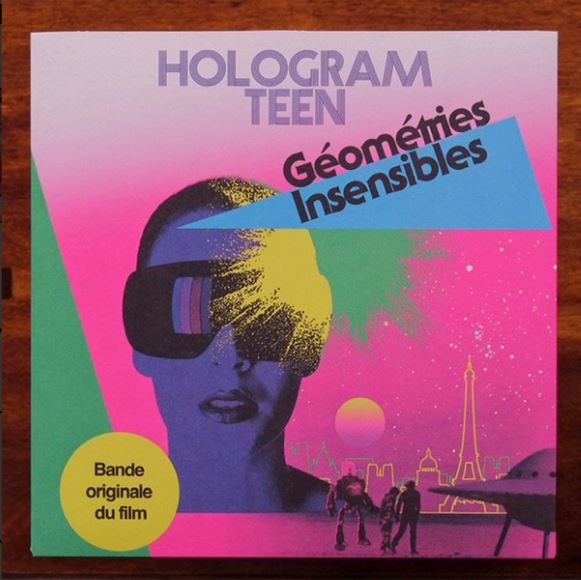 Hologram Teen - Geometries Insensibles