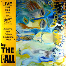 The Fall - New Orleans 1981 (RSD19)