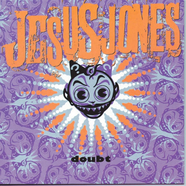 Jesus Jones - Doubt (2022 Reissue)