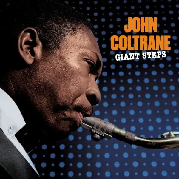 John Coltrane - Giant Steps + Coltrane Jazz