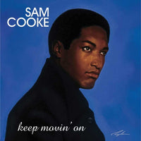 Sam Cooke - Keep Movin' On