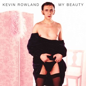 Kevin Rowland - My Beauty (RSD 2022)