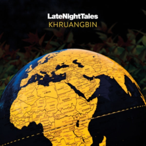 Various Artists - Khruangbin: Late Night Tales