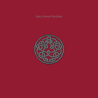 King Crimson - Discipline (40th Anniversary Stereo Steven Wilson/Robert Fripp Mix)