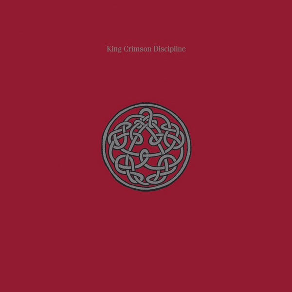 King Crimson - Discipline (40th Anniversary Stereo Steven Wilson/Robert Fripp Mix)