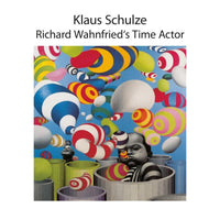 Klaus Schulze - Richard Wahnfried's Time Actor