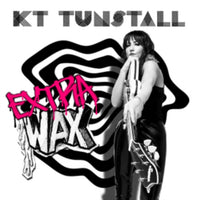 KT Tunstall - Extra Wax (RSD19)