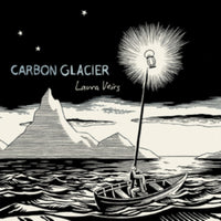 Laura Veirs - Carbon Glacier (2021 Reissue)