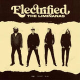 The Limiñanas - Electrified (Best of 2009-2022)