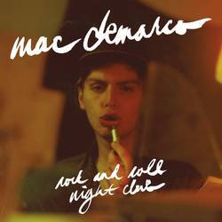 Mac Demarco - Rock And Roll Night Club (10 Year Anniversary Edition)