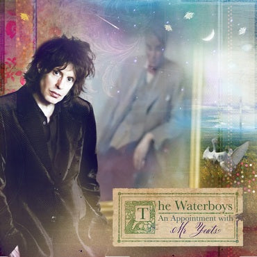 The Waterboys - An Appointment With Mr Yeats (2022 Remaster)