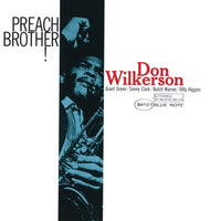 Don Wilkerson - Preach Brother! (Classic Vinyl Series)