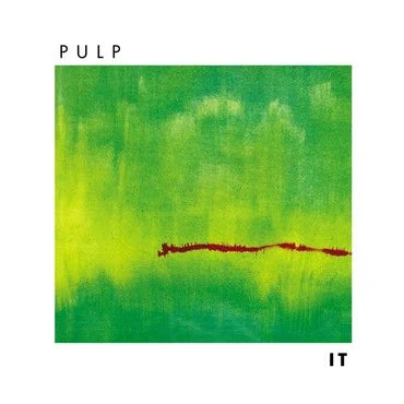 Pulp - It (2022 Reissue)