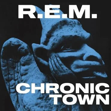 R.E.M. - Chronic Town EP