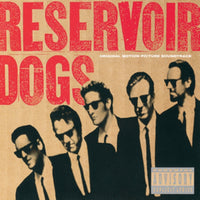 Various Artists - Reservoir Dogs (Original Motion Picture Soundtrack)