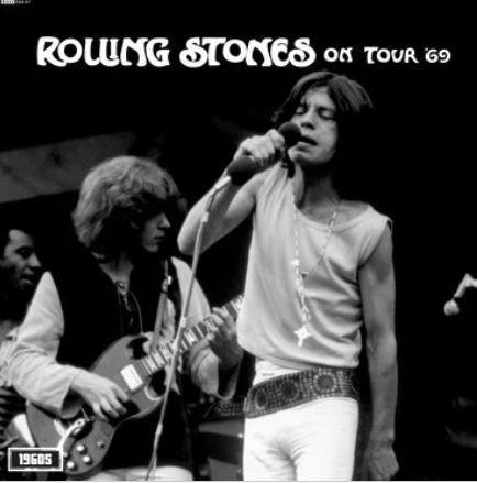 The Rolling Stones - On Tour ‘69 London & Detroit
