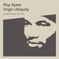 Roy Ayers - Virgin Ubiquity: Unreleased Recordings 1976-1981