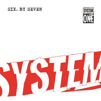 Six By Seven - System One (RSD 2023)