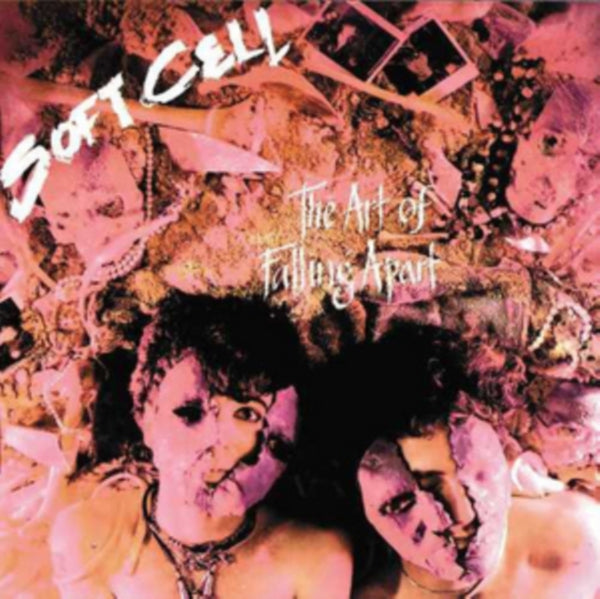 Soft Cell - The Art Of Falling Apart