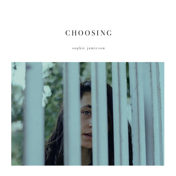 Sophie Jamieson - Choosing