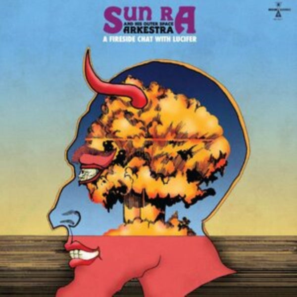 Sun Ra & His Outer Space Arkestra - A Fireside Chat With Lucifer