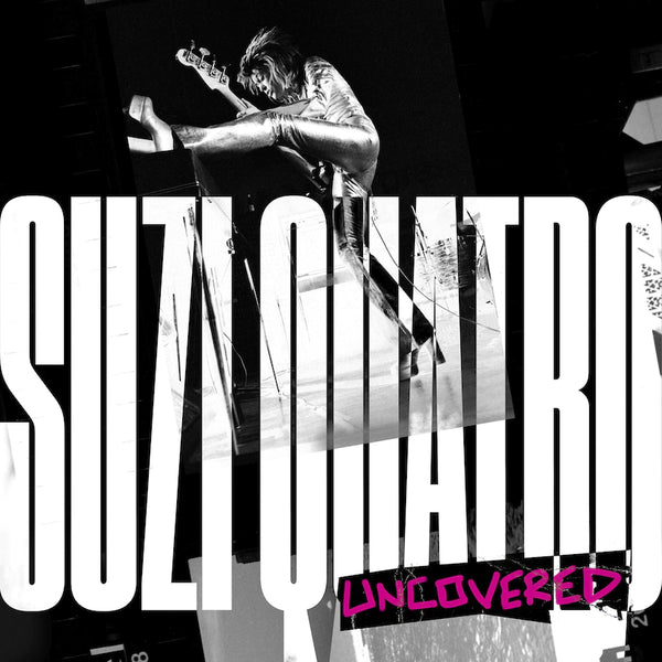 Suzi Quatro - Uncovered EP