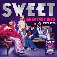 Sweet - Greatest Hitz! The Best of Sweet 1969-1978