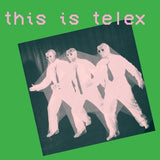 Telex - This Is Telex