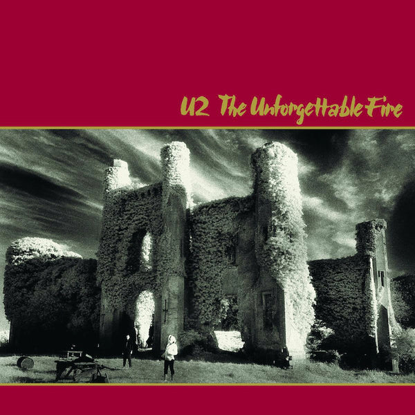 U2 - The Unforgettable Fire