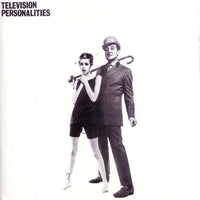 Television Personalities - And Don’t The Kids Just Love It (2022 Reissue)