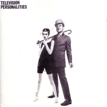 Television Personalities - And Don’t The Kids Just Love It (2022 Reissue)