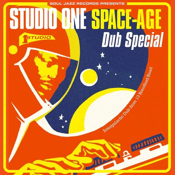 Various Artists - Soul Jazz Records Presents: Studio One Space-Age Dub Special