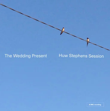 The Wedding Present - Huw Stephens Session